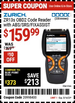 Harbor Freight Coupon ZURICH ZR13S OBD2 CODE READER WITH ABS/SRS/FIXASSIST Lot No. 57666 Expired: 5/14/23 - $159.99