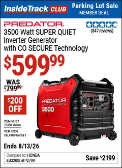 Harbor Freight Coupon PREDATOR 3500 WATT SUPER QUIET INVERTER GENERATOR WITH CO SECURE TECHNOLOGY Lot No. 71358/59137/72899 Valid: 12/31/69 - 8/13/26 - $599.99