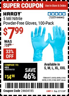 Harbor Freight Coupon HARDY 5 MIL NITRILE POWDER-FREE GLOVES, 100 PC. Lot No. 64417/64418/68496/61363/68498/61359/61360/68497 Expired: 2/11/24 - $7.99