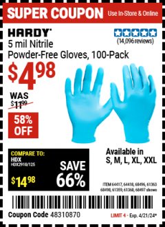 Harbor Freight Coupon HARDY 5 MIL NITRILE POWDER-FREE GLOVES, 100 PC. Lot No. 64417/64418/68496/61363/68498/61359/61360/68497 Expired: 4/21/24 - $4.98