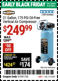 Harbor Freight Coupon MCGRAW 21 GALLON, 175 PSI OIL-FREE VERTICAL AIR COMPRESSOR Lot No. 64858/57259 Expired: 11/13/22 - $249.99