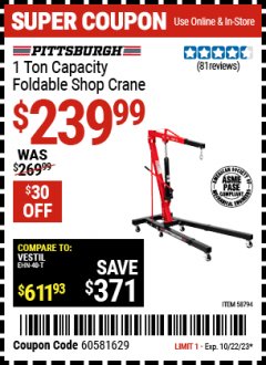Harbor Freight Coupon PITTSBURGH 1 TON CAPACITY FOLDABLE SHOP CRANE Lot No. 58794 Expired: 10/22/23 - $239.99