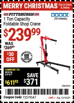 Harbor Freight Coupon PITTSBURGH 1 TON CAPACITY FOLDABLE SHOP CRANE Lot No. 58794 Expired: 12/10/23 - $239.99