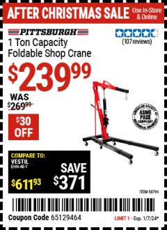 Harbor Freight Coupon PITTSBURGH 1 TON CAPACITY FOLDABLE SHOP CRANE Lot No. 58794 Expired: 1/7/24 - $239.99