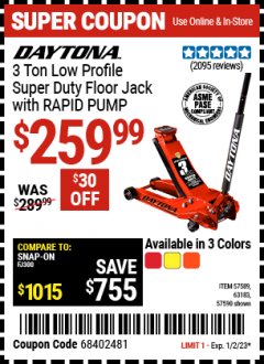 Harbor Freight Coupon DAYTONA 3 TON LOW PROFILE SUPER DUTY FLOOR JACK WITH RAPID PUMP (ALL COLORS) Lot No. 63183/57589/57590 Expired: 1/2/23 - $259.99