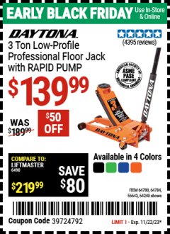 Harbor Freight Coupon DAYTONA 3 TON LOW PROFILE SUPER DUTY FLOOR JACK WITH RAPID PUMP (ALL COLORS) Lot No. 63183/57589/57590 Expired: 11/22/23 - $139.99