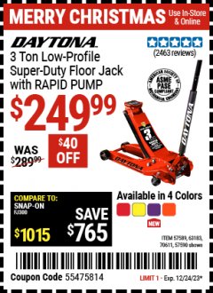 Harbor Freight Coupon DAYTONA 3 TON LOW PROFILE SUPER DUTY FLOOR JACK WITH RAPID PUMP (ALL COLORS) Lot No. 63183/57589/57590 Expired: 12/24/23 - $249.99