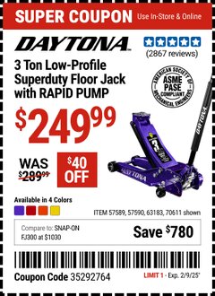 Harbor Freight Coupon DAYTONA 3 TON LOW PROFILE SUPER DUTY FLOOR JACK WITH RAPID PUMP (ALL COLORS) Lot No. 63183/57589/57590 Expired: 2/9/25 - $249.99