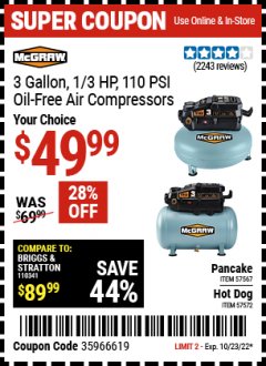 Harbor Freight Coupon MCGRAW 3 GALLON, 1/3 HP 110 PSI OIL-FREE AIR COMPRESSORS Lot No. 57567/57572 Expired: 10/23/22 - $49.99