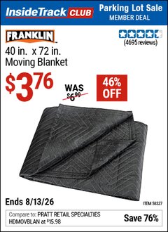 Harbor Freight ITC Coupon FRANKLIN 40 IN. X 72 IN. MOVING BLANKET Lot No. 58327 Valid Thru: 8/13/26 - $3.76