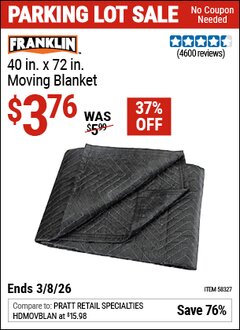 Harbor Freight Coupon FRANKLIN 40 IN. X 72 IN. MOVING BLANKET Lot No. 58327 Expired: 3/8/26 - $3.76