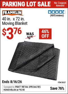 Harbor Freight Coupon FRANKLIN 40 IN. X 72 IN. MOVING BLANKET Lot No. 58327 EXPIRES: 8/16/26 - $3.76