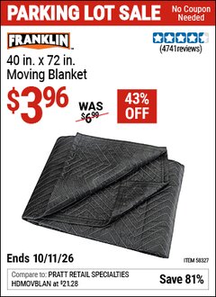 Harbor Freight Coupon FRANKLIN 40 IN. X 72 IN. MOVING BLANKET Lot No. 58327 Valid Thru: 10/11/26 - $3.96