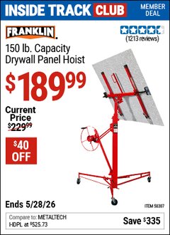 Harbor Freight Coupon FRANKLIN 150 LB. CAPACITY DRYWALL PANEL HOIST Lot No. 58307 Valid: 12/31/69 - 5/28/26 - $189.99
