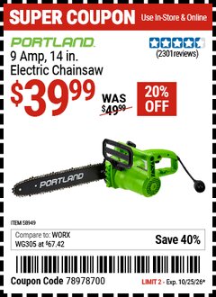 Harbor Freight Coupon PORTLAND 9 AMP, 14 IN. ELECTRIC CHAINSAW Lot No. 58949 Valid Thru: 10/25/26 - $39.99