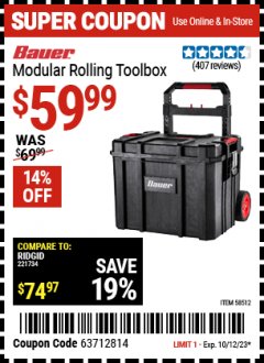 Harbor Freight Coupon BAUER MODULAR ROLLING TOOLBOX Lot No. 58512 Expired: 10/12/23 - $59.99