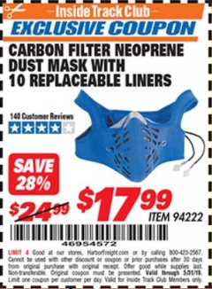 Harbor Freight ITC Coupon CARBON FILTER NEOPRENE DUST MASK WITH REPLACEABLE LINERS Lot No. 94222 Expired: 5/31/19 - $17.99