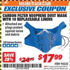 Harbor Freight ITC Coupon CARBON FILTER NEOPRENE DUST MASK WITH REPLACEABLE LINERS Lot No. 94222 Expired: 9/30/19 - $17.99