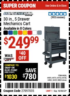 Harbor Freight Coupon U.S. GENERAL 30 IN., 5 DRAWER MECHANICS CART Lot No. 64030/64031/64721/64722/64720/64061/56429/58833 Expired: 10/30/22 - $249.99