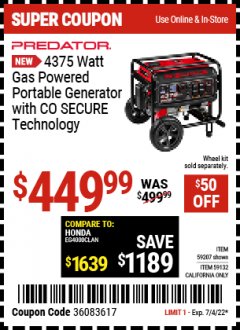 Harbor Freight Coupon PREDATOR 4375 WATT GAS POWERED PORTABLE GENERATOR WITH CO SECURE TECHNOLOGY Lot No. 59207, 59132 Expired: 7/4/22 - $449.99