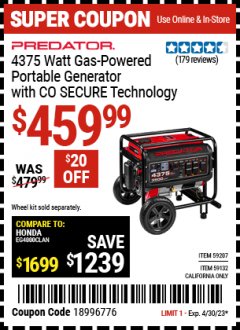 Harbor Freight Coupon PREDATOR 4375 WATT GAS POWERED PORTABLE GENERATOR WITH CO SECURE TECHNOLOGY Lot No. 59207, 59132 Expired: 4/30/23 - $459.99