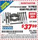Harbor Freight ITC Coupon 14 PIECE GEAR PULLER SET Lot No. 62958 Expired: 8/31/15 - $37.99
