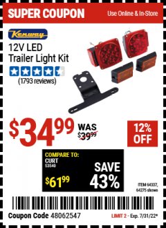 Harbor Freight Coupon KENWAY 12-VOLT LED TRAILER LIGHT KIT Lot No. 64275/64337 Expired: 7/31/22 - $34.99