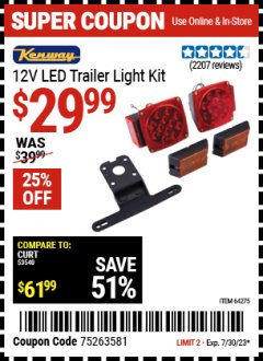 Harbor Freight Coupon KENWAY 12-VOLT LED TRAILER LIGHT KIT Lot No. 64275, 64337 Expired: 7/30/23 - $29.99