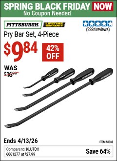 Harbor Freight Coupon PITTSBURGH PRY BAR SET, 4-PIECE Lot No. 58388 Expired: 4/12/26 - $9.84