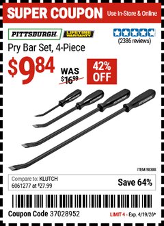 Harbor Freight Coupon PITTSBURGH PRY BAR SET, 4-PIECE Lot No. 58388 Expired: 4/19/26 - $9.84