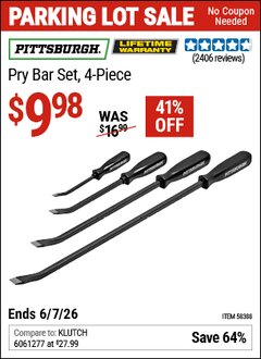 Harbor Freight Coupon PITTSBURGH PRY BAR SET, 4-PIECE Lot No. 58388 EXPIRES: 6/7/26 - $9.98