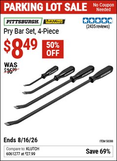 Harbor Freight Coupon PITTSBURGH PRY BAR SET, 4-PIECE Lot No. 58388 EXPIRES: 8/16/26 - $8.49