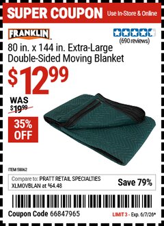 Harbor Freight Coupon FRANKLIN 80 IN. X 144 IN. EXTRA-LARGE DOUBLE-SIDED MOVING BLANKET Lot No. 58062 Valid Thru: 6/7/26 - $12.99