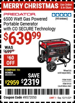 Harbor Freight Coupon PREDATOR 6500 WATT GAS-POWERED PORTABLE GENERATOR WITH CO SECURE TECHNOLOGY Lot No. 59205/59133/72920 Expired: 12/11/22 - $639.99
