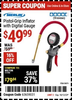 Harbor Freight Coupon MERLIN PISTOL GRIP INFLATOR WITH DIGITAL GAUGE Lot No. 58879 Expired: 10/12/23 - $49.99