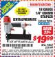 Harbor Freight ITC Coupon 18 GAUGE 1/4" CROWN STAPLER Lot No. 69719/68018 Expired: 3/31/15 - $19.99