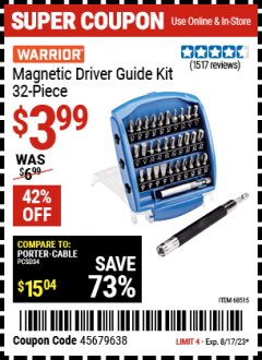 Harbor Freight Coupon WARRIOR MAGNETIC DRIVER GUIDE KIT, 32 PIECE OR TITANIUM HEX SHANK DRILL BIT SET, 13 PIECE Lot No. 68515,1800,61621 Expired: 8/17/23 - $3.99