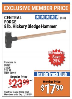 Harbor Freight ITC Coupon 8 LB. HICKORY SLEDGE HAMMER Lot No. 95969 Expired: 1/28/21 - $17.99