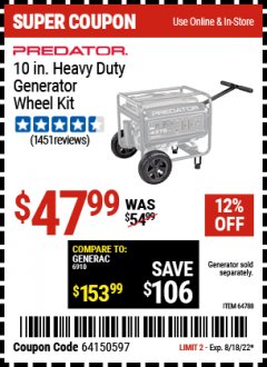 Harbor Freight Coupon PREDATOR 10 IN. HEAVY DUTY GENERATOR WHEEL KIT Lot No. 64788 Expired: 8/18/22 - $47.99