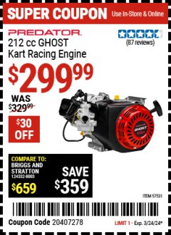 Harbor Freight Coupon PREDATOR 212CC GHOST KART RACING ENGINE Lot No. 57531 Expired: 3/22/24 - $299.99