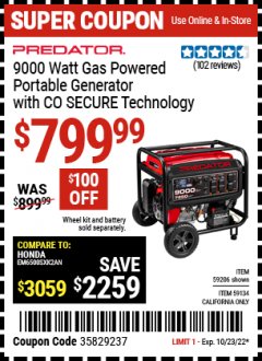 Harbor Freight Coupon PREDATOR 9000 WATT GAS POWERED PORTABLE GENERATOR WITH CO SECURE TECHNOLOGY  Lot No. 59206 Expired: 10/23/22 - $799.99