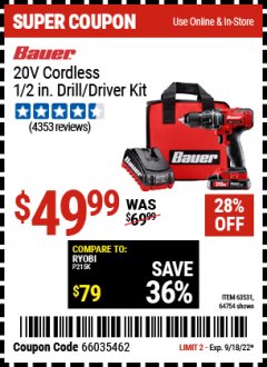 Harbor Freight Coupon BAUER 20V CORDLESS 1/2 IN. DRILL/DRIVER KIT Lot No. 63531 Expired: 9/18/22 - $49.99