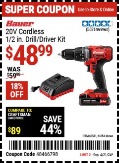 Harbor Freight Coupon BAUER 20V CORDLESS 1/2 IN. DRILL/DRIVER KIT Lot No. 63531 Expired: 4/21/24 - $48.99