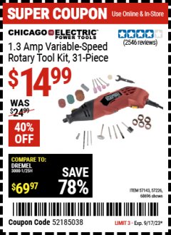 Harbor Freight Coupon CHICAGO ELECTRIC 1.3 AMP VARIABLE SPEED ROTARY TOOL KIT 31 PIECE Lot No. 68696, 57143, 57226 Expired: 9/17/23 - $14.99