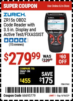 Harbor Freight Coupon ZURICH ZR15S OBD2 CODE READER WITH 3.5 IN. DISPLAY AND ACTIVE TEST/FIXASSIST Lot No. 57662 Expired: 9/18/22 - $279.99