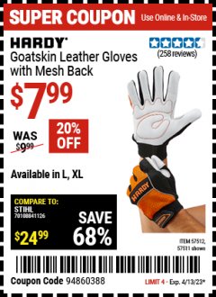 Harbor Freight Coupon HARDY GOATSKIN LEATHER GLOVES WITH MESH BACK Lot No. 57512, 57511 Expired: 4/13/23 - $7.99