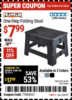 Harbor Freight Coupon FRANKLIN ONE-STEP FOLDING STOOL Lot No. 57576, 57575, 56185 Expired: 3/9/23 - $7.99
