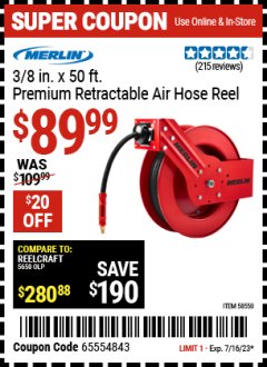 Harbor Freight Coupon MERLIN 3/8 IN. 50FT. PREMIUM RETRACTABLE AIR HOSE REEL Lot No. 58550 Expired: 7/16/23 - $89.99