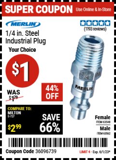 Harbor Freight Coupon MERLIN 1/4 IN. STEEL INDUSTRIAL PLUG Lot No. 63548, 63562 Expired: 6/1/23 - $1