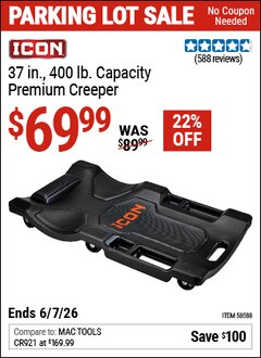 Harbor Freight Coupon ICON 37 IN., 400 LB. CAPACITY PREMIUM CREEPER, BLACK Lot No. 58588 EXPIRES: 6/7/26 - $69.99
